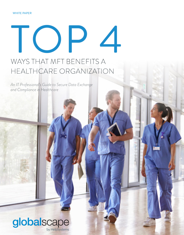 top 4 ways mft benefits healthcare organizations